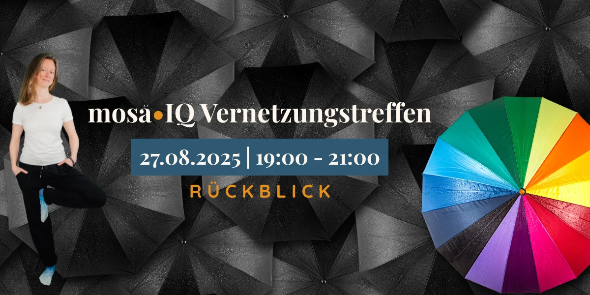 mosa·IQ Vernetzungstreffen | ein Rückblick